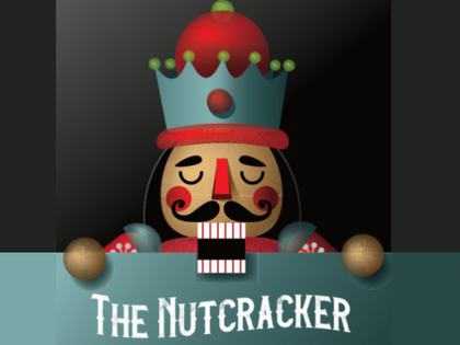 The Nutcracker Ballet – Downey Theatre